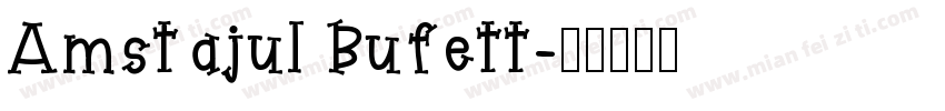 Amstajul Bufett字体转换